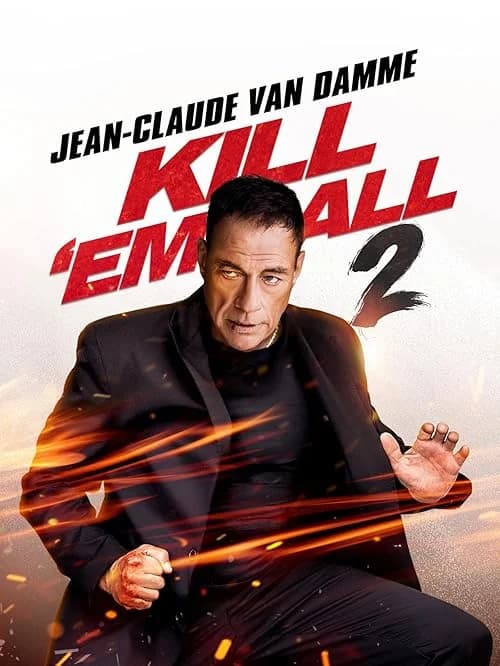 Kill Em All 2 film posteri